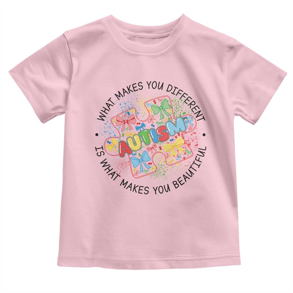 Funny Autism Awareness What Makes You Different Is What Makes You Beautiful Toddler T Shirt Coquette Puzzle