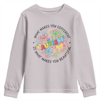 Funny Autism Awareness What Makes You Different Is What Makes You Beautiful Youth Sweatshirt Coquette Puzzle