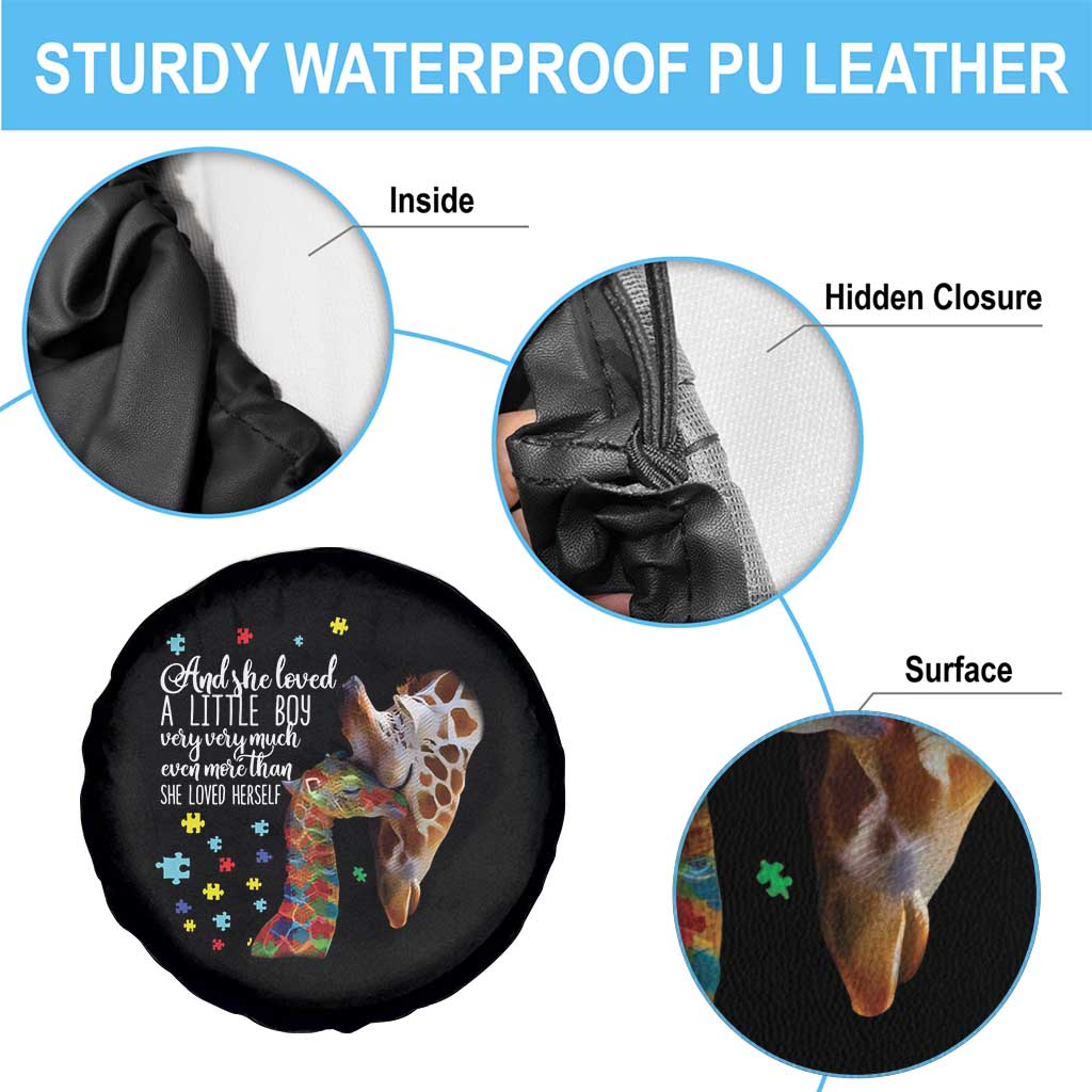 And She Loved A Little Boy Very Much Even More Than She Loved Herself Spare Tire Cover Autism Awareness Giraffes