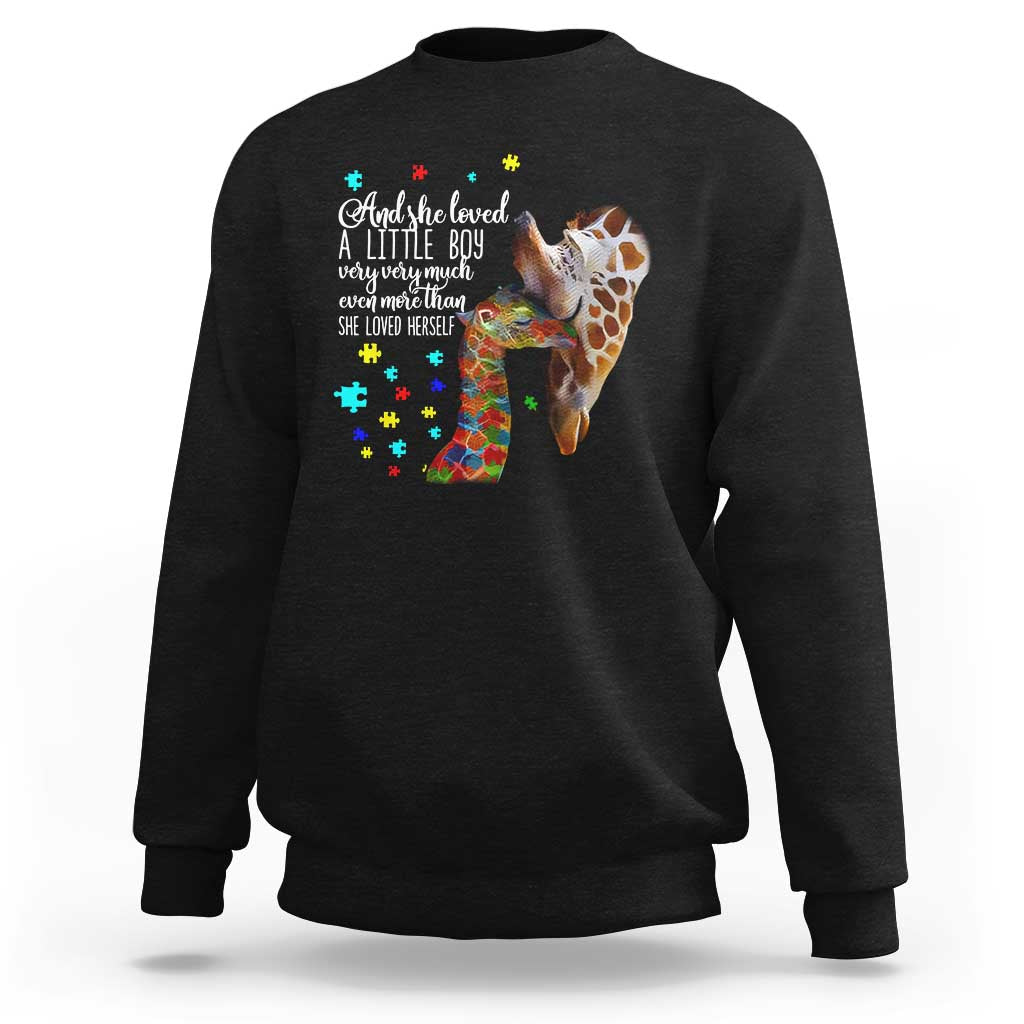 And She Loved A Little Boy Very Much Even More Than She Loved Herself Sweatshirt Autism Awareness Giraffes