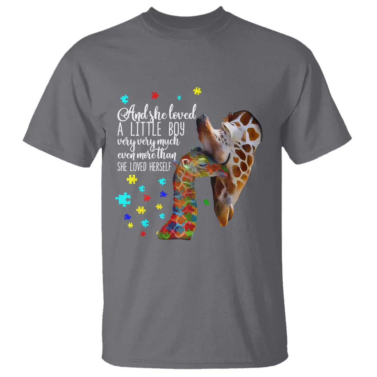 And She Loved A Little Boy Very Much Even More Than She Loved Herself T Shirt Autism Awareness Giraffes