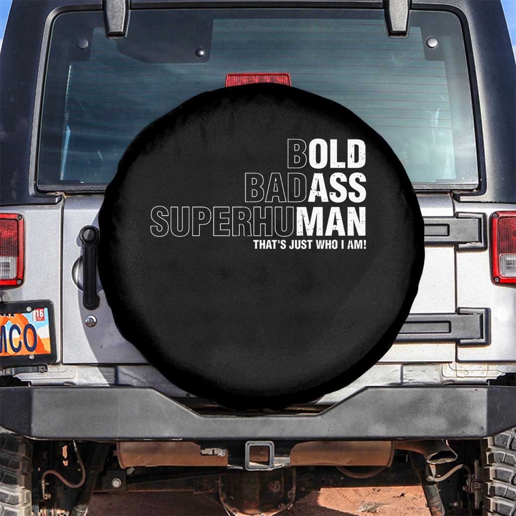 Funny Bold Badass Superhuman Spare Tire Cover Sarcastic Old Man Father's Day