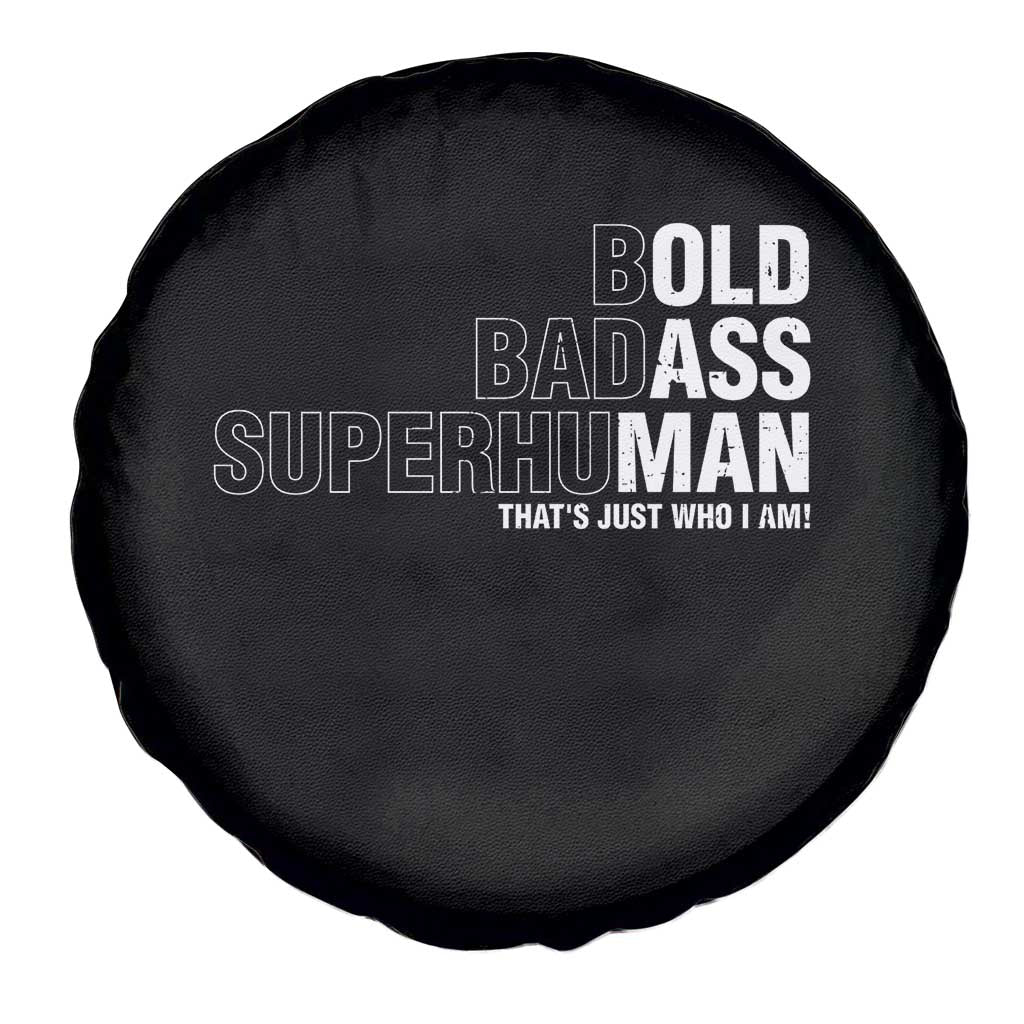 Funny Bold Badass Superhuman Spare Tire Cover Sarcastic Old Man Father's Day