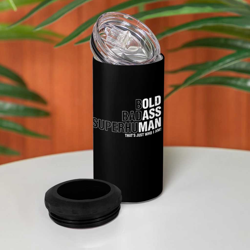 Funny Bold Badass Superhuman 4 in 1 Can Cooler Tumbler Sarcastic Old Man Fathers Day