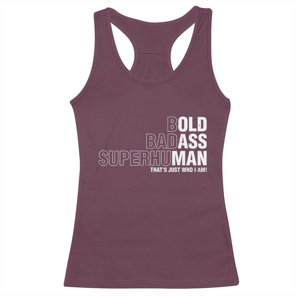 Funny Bold Badass Superhuman Racerback Tank Top Sarcastic Old Man Father's Day