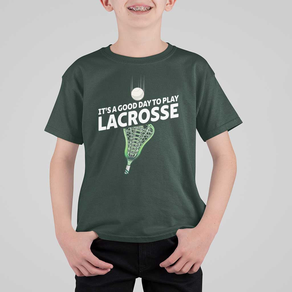 Funny It's A Good Day To Play Lacrosse Lax T Shirt For Kid