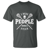 Funny Lacrosse Lax T Shirt I Beat People With A Stick Skull
