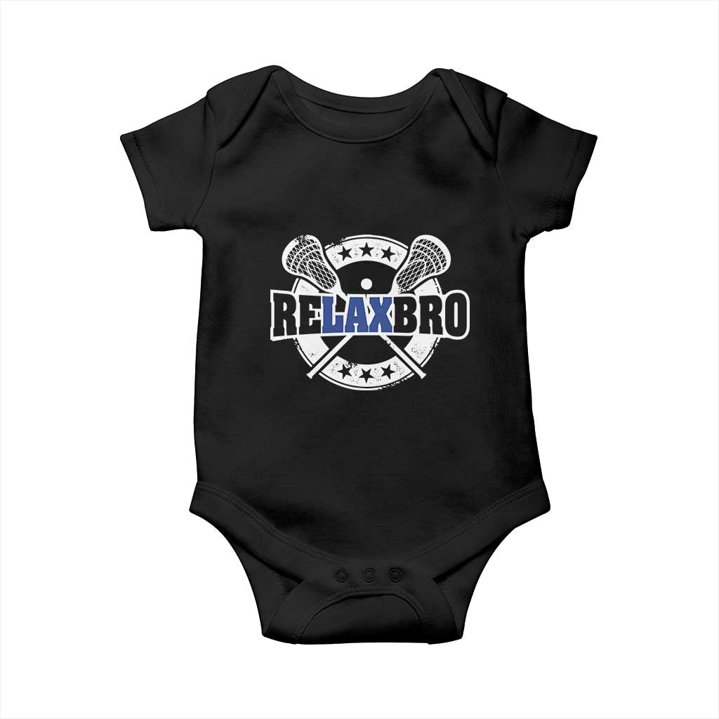 Funny Lax Lover Relax Bro Baby Onesie Lacrosse Joke