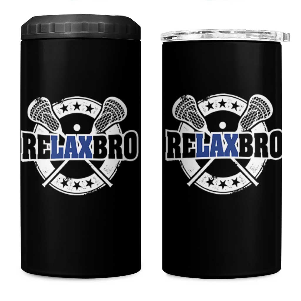 Funny Lax Lover Relax Bro 4 in 1 Can Cooler Tumbler Lacrosse Joke