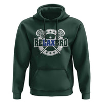 Funny Lax Lover Relax Bro Hoodie Lacrosse Joke