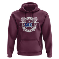 Funny Lax Lover Relax Bro Hoodie Lacrosse Joke