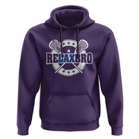 Funny Lax Lover Relax Bro Hoodie Lacrosse Joke