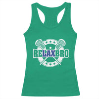 Funny Lax Lover Relax Bro Racerback Tank Top Lacrosse Joke
