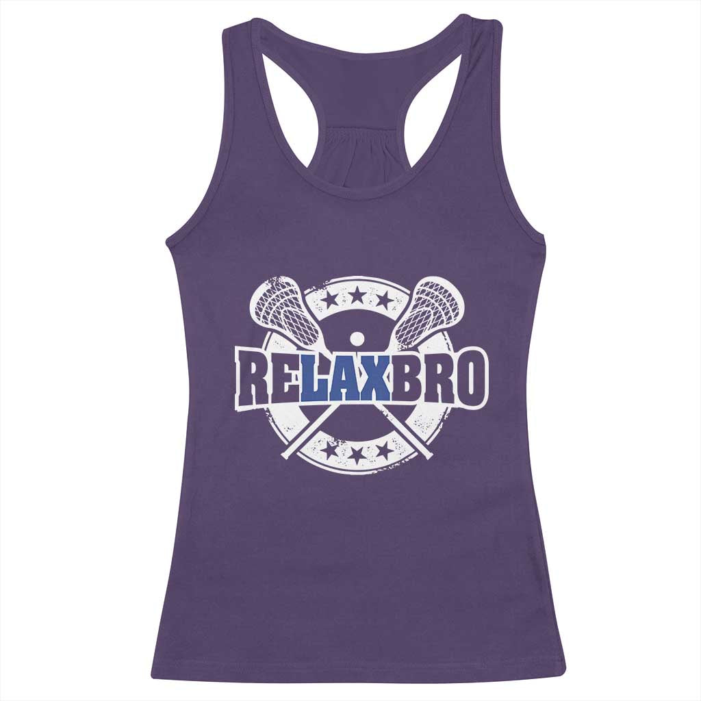 Funny Lax Lover Relax Bro Racerback Tank Top Lacrosse Joke