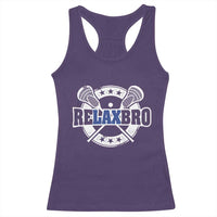 Funny Lax Lover Relax Bro Racerback Tank Top Lacrosse Joke