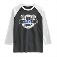 Funny Lax Lover Relax Bro Raglan Shirt Lacrosse Joke