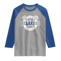 Funny Lax Lover Relax Bro Raglan Shirt Lacrosse Joke