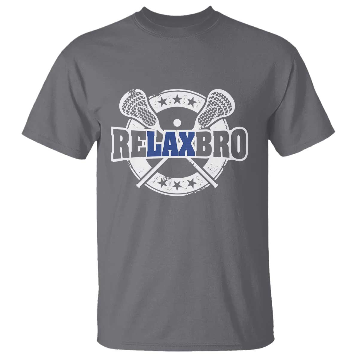 Funny Lax Lover Relax Bro T Shirt Lacrosse Joke