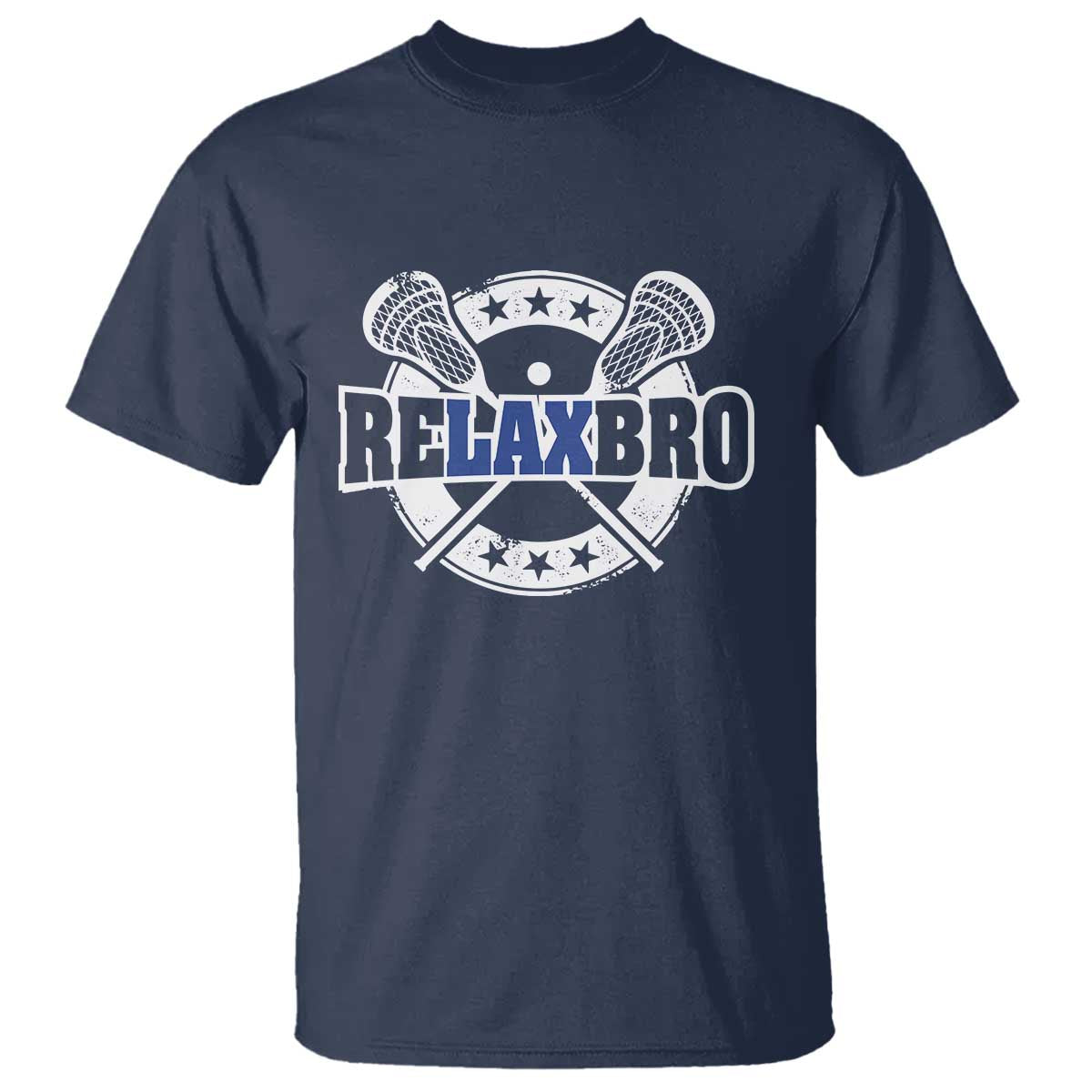 Funny Lax Lover Relax Bro T Shirt Lacrosse Joke