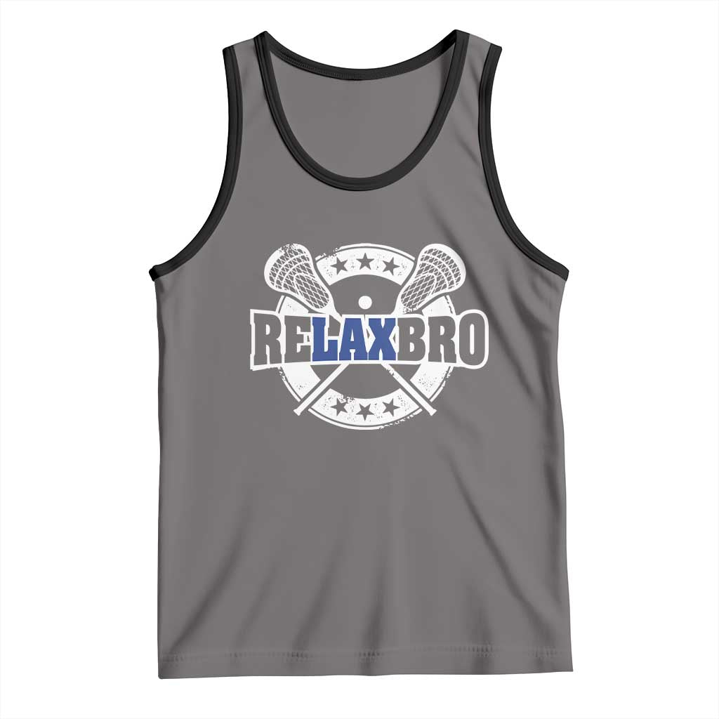 Funny Lax Lover Relax Bro Tank Top Lacrosse Joke