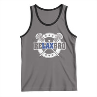 Funny Lax Lover Relax Bro Tank Top Lacrosse Joke