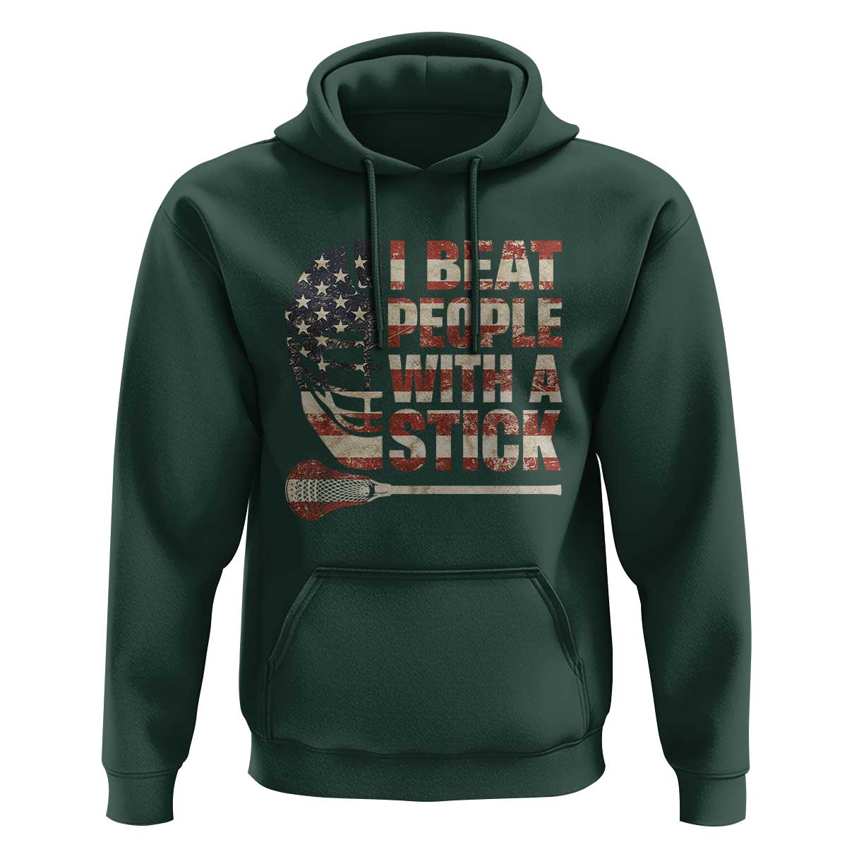 Funny Lacrosse Lax Hoodie I Beat People With A Stick Vintage American Flag