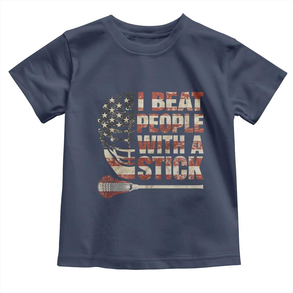 Funny Lacrosse Lax Toddler T Shirt I Beat People With A Stick Vintage American Flag