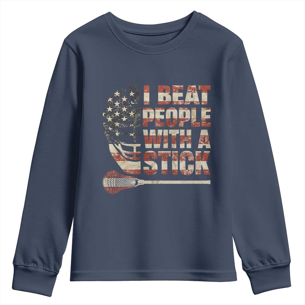 Funny Lacrosse Lax Youth Sweatshirt I Beat People With A Stick Vintage American Flag