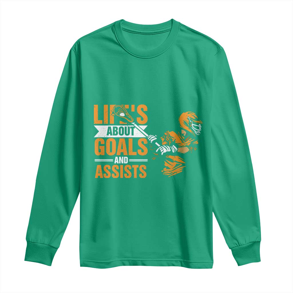 Funny Lacrosse Lax Player Long Sleeve Shirt Life's About Goals And Assists