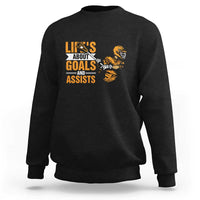 Funny Lacrosse Lax Player Sweatshirt Life's About Goals And Assists