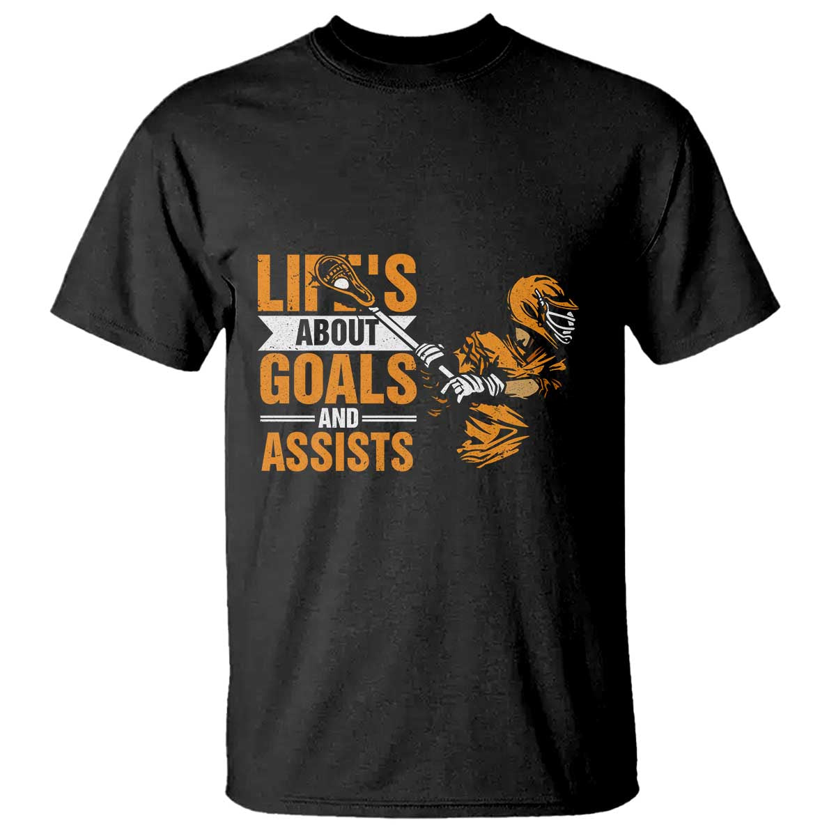 Funny Lacrosse Lax Player T Shirt Life's About Goals And Assists