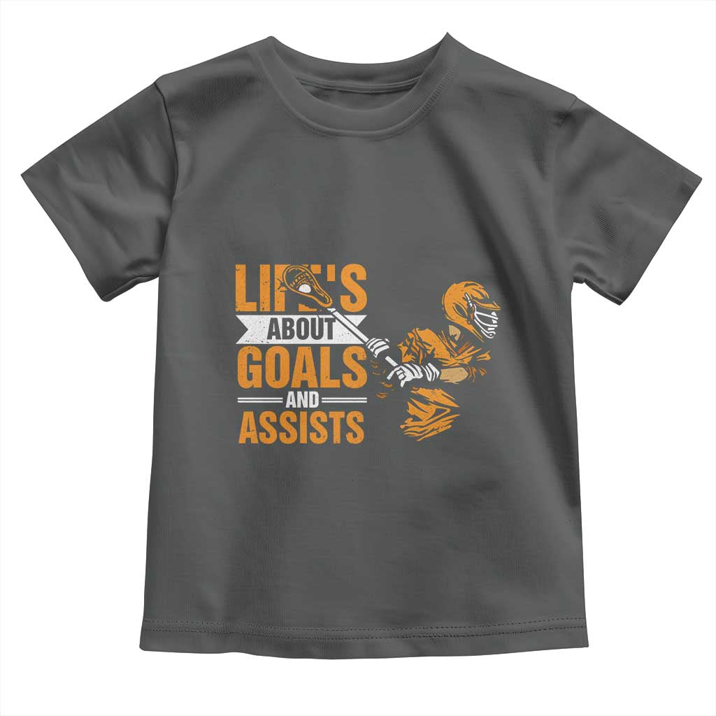 Funny Lacrosse Lax Player Toddler T Shirt Life's About Goals And Assists