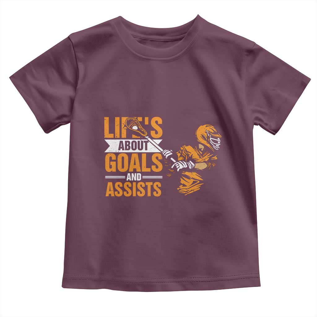 Funny Lacrosse Lax Player Toddler T Shirt Life's About Goals And Assists