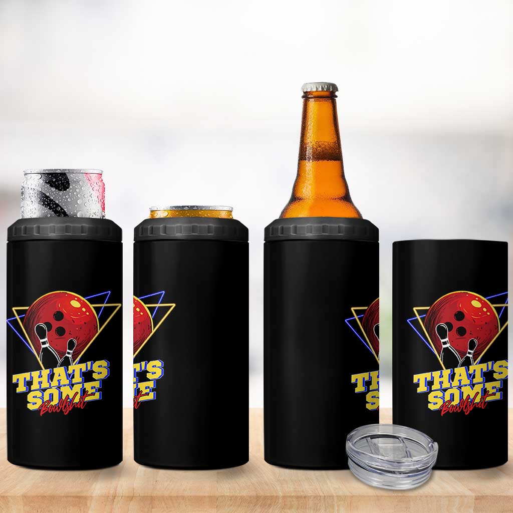 80s Bowling 4 in 1 Can Cooler Tumbler That's Some Bowlshit Neon Retro Ball Pins Strike Spilt - Wonder Print Shop