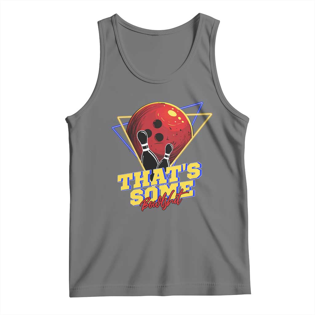 80s Bowling Tank Top That's Some Bowlshit Neon Retro Ball Pins Strike Spilt - Wonder Print Shop