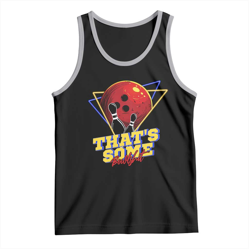 80s Bowling Tank Top That's Some Bowlshit Neon Retro Ball Pins Strike Spilt - Wonder Print Shop