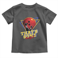 80s Bowling Toddler T Shirt That's Some Bowlshit Neon Retro Ball Pins Strike Spilt - Wonder Print Shop