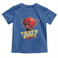 80s Bowling Toddler T Shirt That's Some Bowlshit Neon Retro Ball Pins Strike Spilt - Wonder Print Shop
