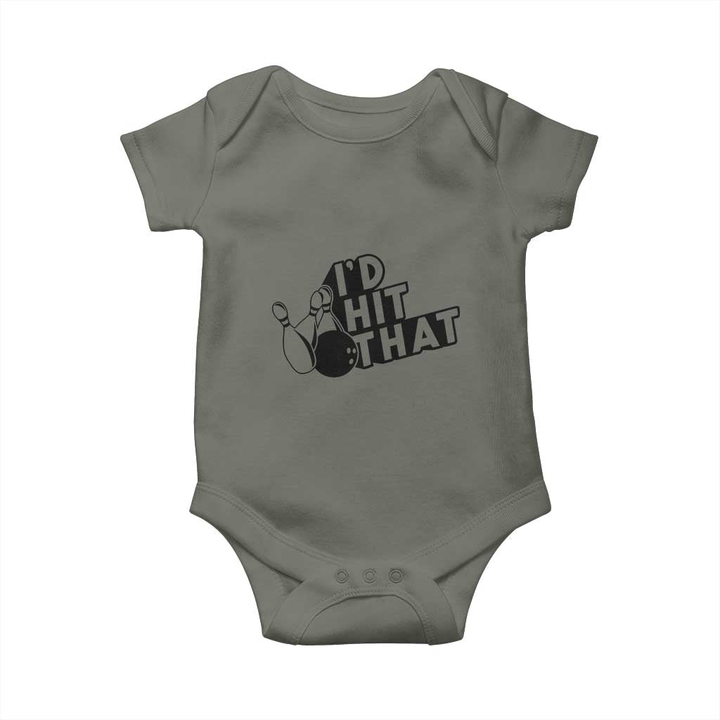 Funny Bowling Baby Onesie I'D Hit That Quote Bowling Pin Ball - Wonder Print Shop