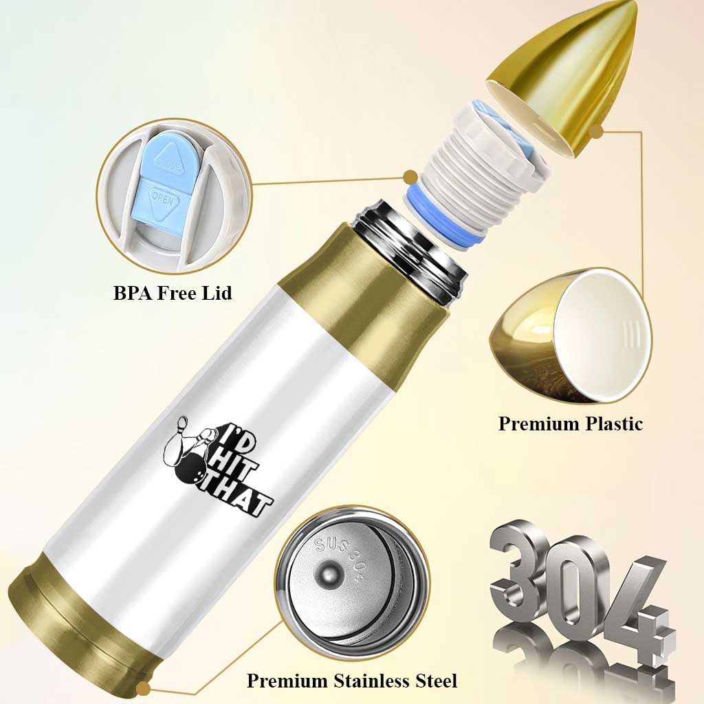 Funny Bowling Bullet Tumbler I'D Hit That Quote Bowling Pin Ball - Wonder Print Shop