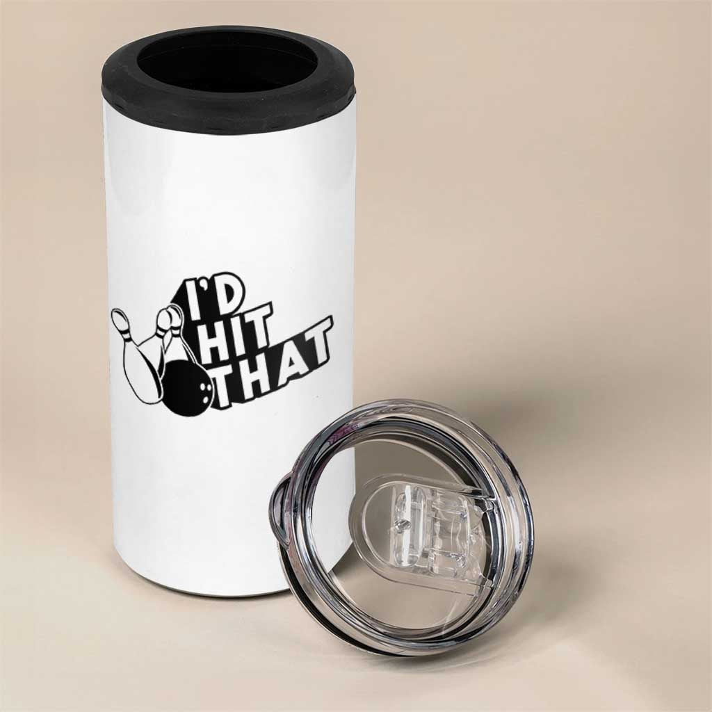 Funny Bowling 4 in 1 Can Cooler Tumbler I'D Hit That Quote Bowling Pin Ball - Wonder Print Shop