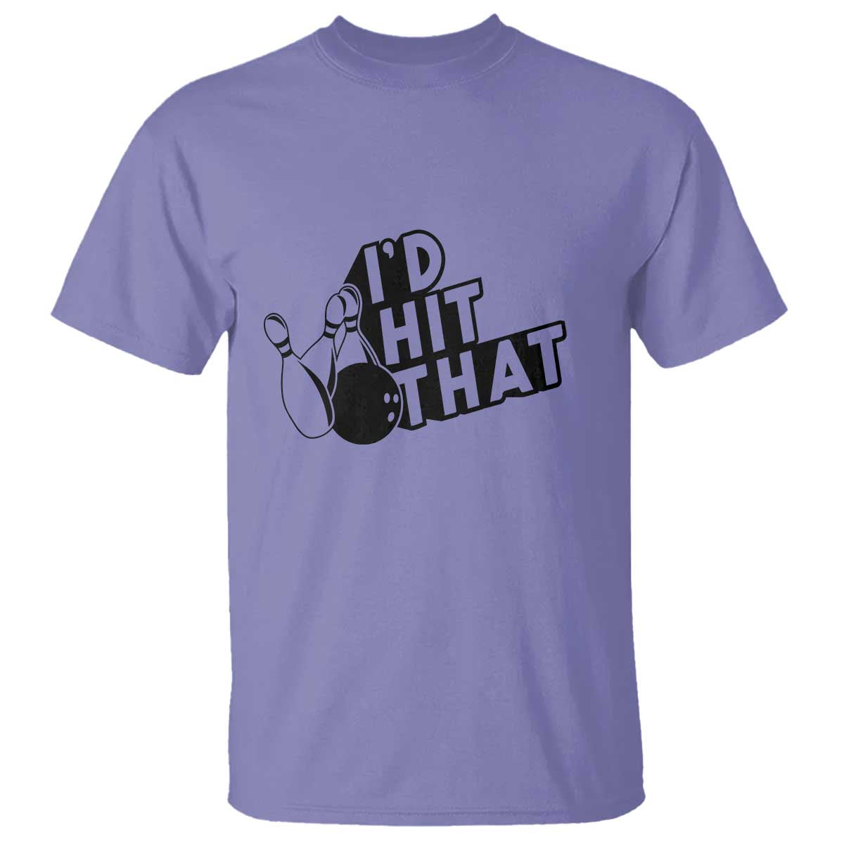 Funny Bowling T Shirt I'D Hit That Quote Bowling Pin Ball - Wonder Print Shop