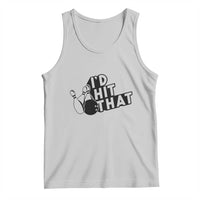 Funny Bowling Tank Top I'D Hit That Quote Bowling Pin Ball - Wonder Print Shop