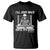 Teachers T Shirt I'll Just Wait Untill It's Quite Funny Sarcastic Teacher Life Skull Lover - Wonder Print Shop