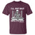 Teachers T Shirt I'll Just Wait Untill It's Quite Funny Sarcastic Teacher Life Skull Lover - Wonder Print Shop
