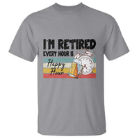 Funny Retirement T Shirt I'm Retired Every Hour Is A Happy Hour Retro Vintage - Wonder Print Shop