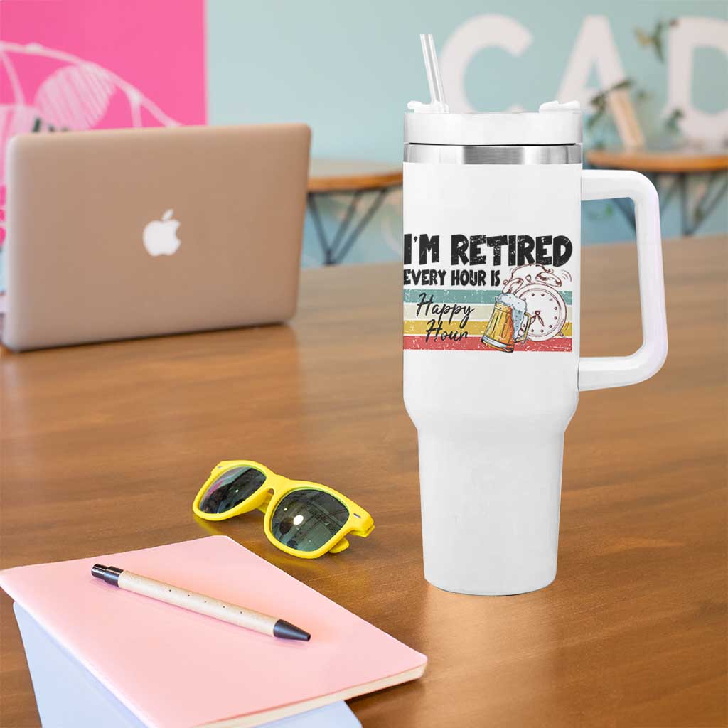 Funny Retirement Tumbler With Handle I'm Retired Every Hour Is A Happy Hour Retro Vintage - Wonder Print Shop