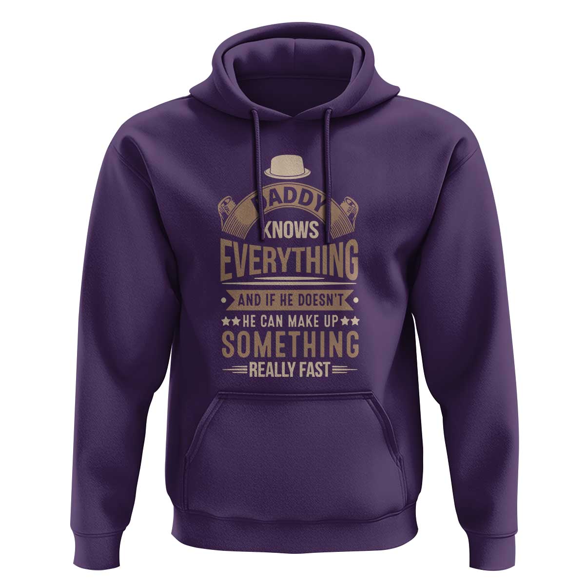 Daddy Knows Everything And If He Doesn't He Can Make Up Something Really Fast Hoodie Vintage Father's Day - Wonder Print Shop