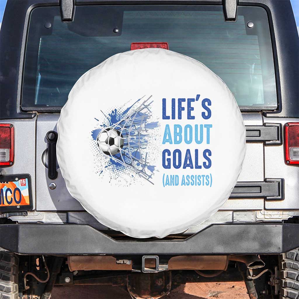 Soccer Lover Spare Tire Cover Life's About Goals And Assists Coach - Wonder Print Shop