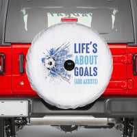 Soccer Lover Spare Tire Cover Life's About Goals And Assists Coach - Wonder Print Shop